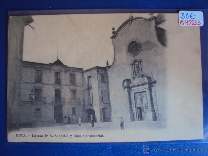 Postkarten: (PS-45533)POSTAL DE MOYA-IGLESIA DE S.SEBASTIA Y CASA CONSISTORIAL