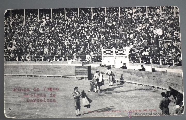 Postales: POSTAL DE LA PLAZA DE TOROS DE BARCELONA - PREPARANDO LA SUERTE DE PICAS