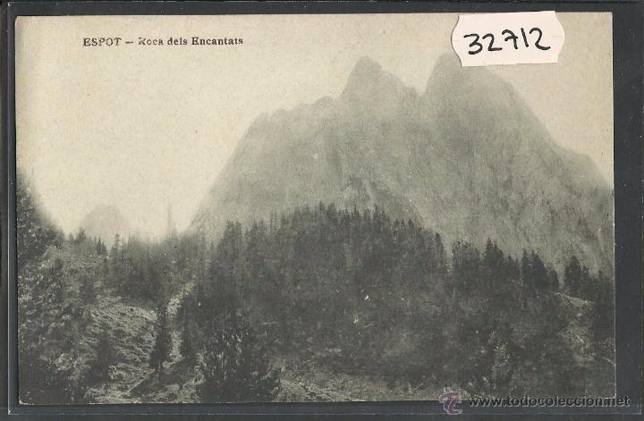 Postales: ESPOT - ROCA DEL ENCANTATS - FOT&middot; CARITA  - (32712)