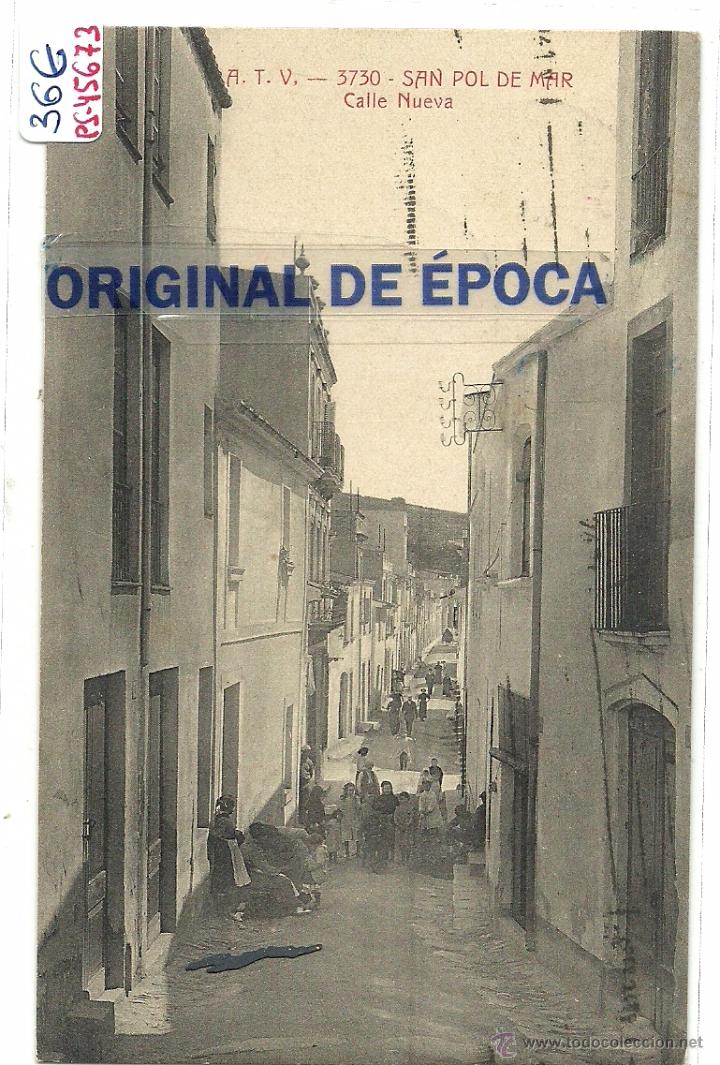 Postkarten: (PS-45673)POSTAL DE SAN POL DE MAR-CALLE NUEVA.A.T.V.3730