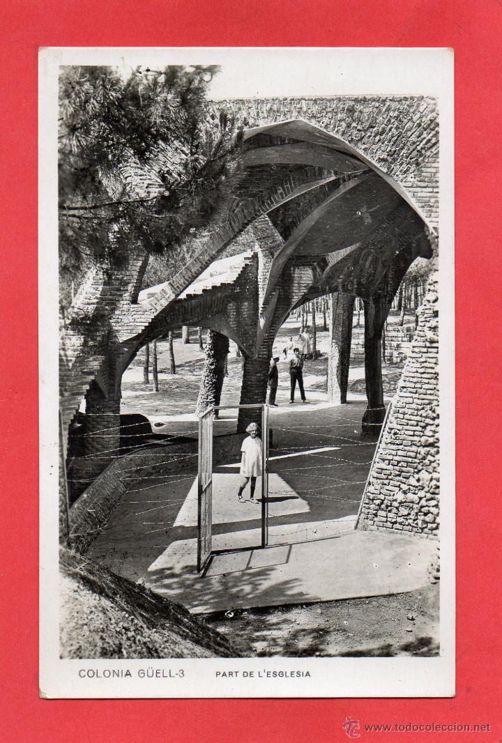 Postales: colonia g&uuml;ell. 3 part de l'esglesia