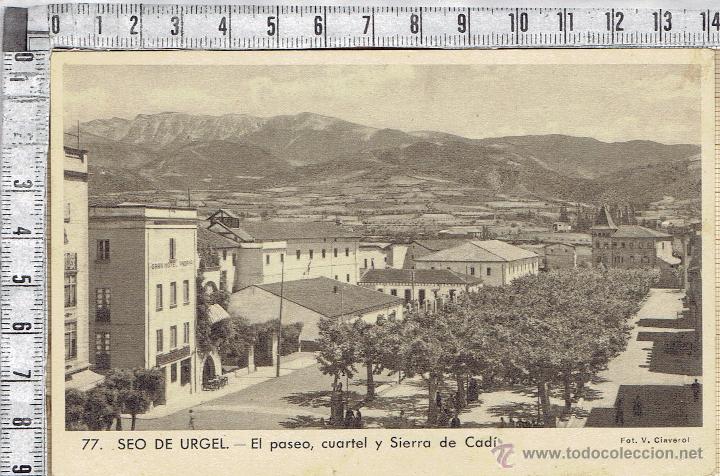Postales: POSTAL SEO DE URGEL-PASEO,CUARTEL Y SIERRA DEL CAD&Iacute;.