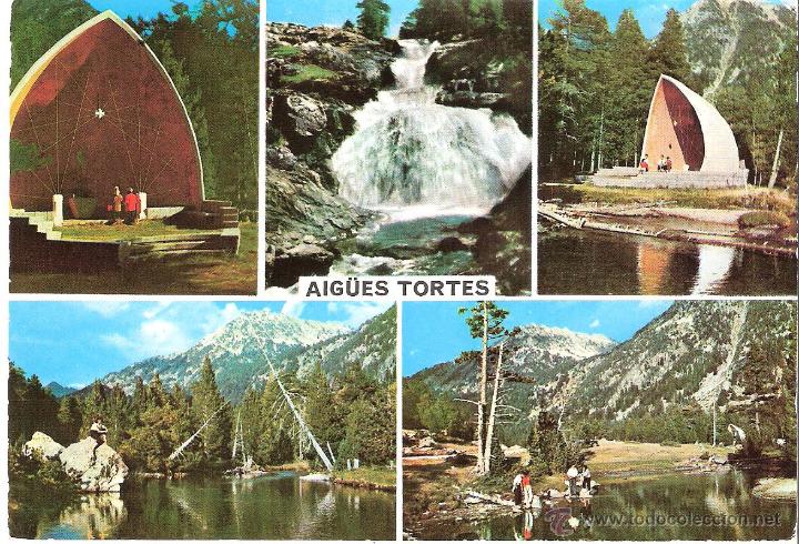Postales: AIG&Uuml;ESTORTES PIRINEOS CENTRALES PARQUE NACONAL A.CAMPA&Ntilde;&Aacute; - CAT/PIRINEU