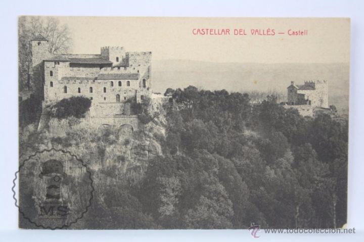 Postkarten: Antigua Postal - Castellar del Vall&egrave;s. Castell / Castillo - Ed. L. Roisin - Sin Circular