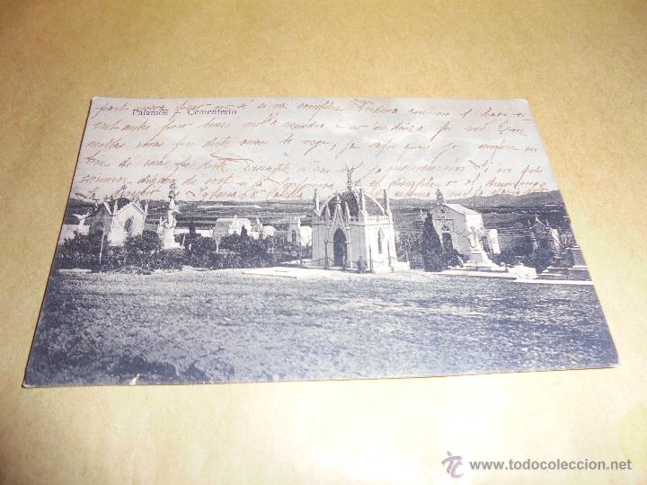 Postkarten: PALAMOS - CEMENTERIO - EDT. LA GUTENBERG - PALAMOS POSTAL CIRCULADA - 14X9 CM.