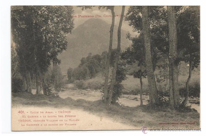 Postales: TR&Eacute;DOS / EL GARONA A LA SALIDA DEL PUEBLO / EDITION PHOTO LABOUCHE N&ordm; 401 / SIN FRANQUEAR