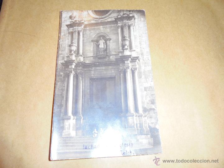 Postkarten: CELR&Aacute; - FACHADA DE LA IGLESIA . POSTAL FOTOGRAFICA CIRCULADA 1909 - 14X9 CM.