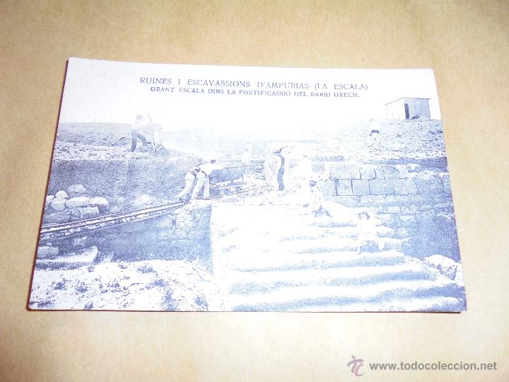 Postkarten: RUINES I ESCAVASSIONS D'AMPURIAS ( LA ESCALA ) GRANT ESCALA DINS LA FORTIFICASSIO DEL BARRI ORECH