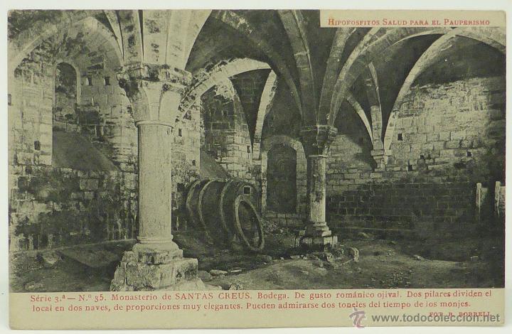Postais: Postal Santas Creus Monasterio Bodega Fot R Borrell Thomas Hipofosfitos Salud Pauperismo Ser 3&ordf; n 35