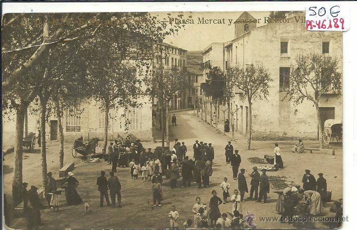 Postkarten: (PS-46189)POSTAL FOTOGRAFICA DE SAN FELIU DE CODINAS-PLASSA MERCAT Y CARRER RECTOR VILA