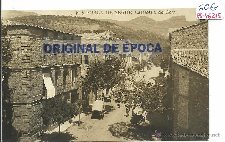 Postkarten: (PS-46215)POSTAL FOTOGRAFICA DE POBLA DE SEGUR-CARRETERA DE GERRI