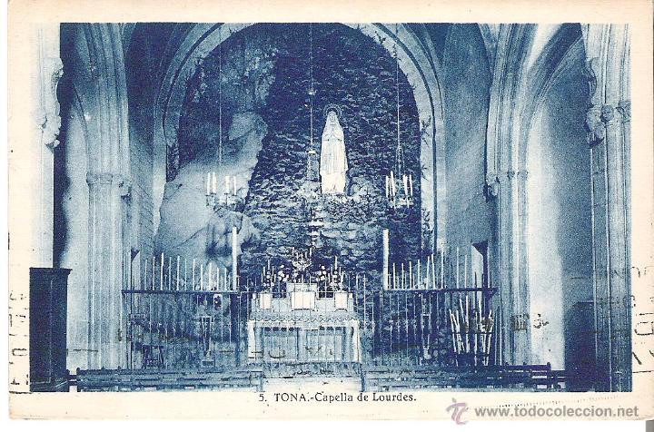 Postales: TONA CAPELLA DE LOURDES - Foto 1
