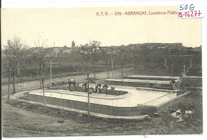 Postkarten: (PS-46277)POSTAL DE AGRAMUNT-LAVADEROS PUBLICOS