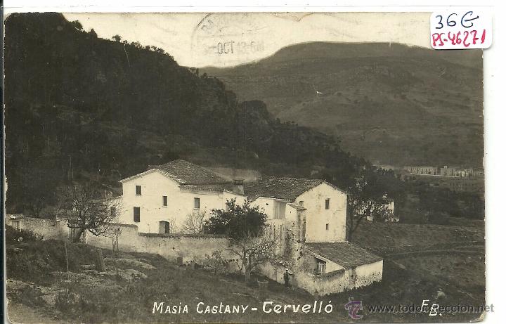 Postcards: (PS-46271)POSTAL FOTOGRAFICA DE CERVELLO-MASIA CASTANY