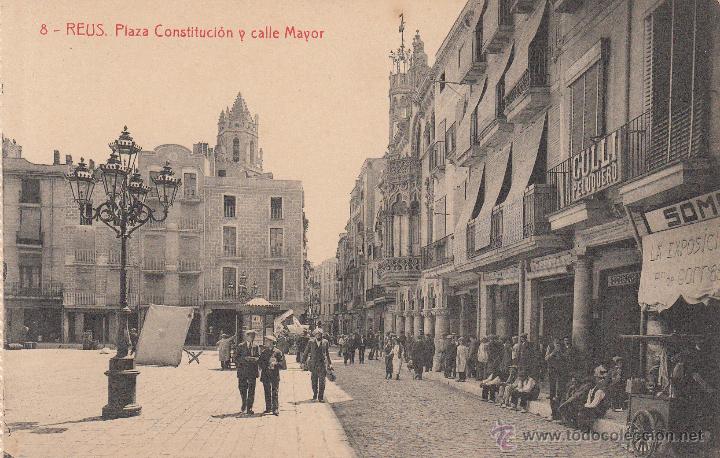 Postales: POSTAL REUS.- PLAZA CONSTITUCI&Oacute;N Y CALLE MAYOR-FOT.THOMAS NUM.8