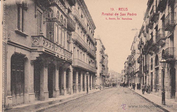 Postais: POSTAL REUS.- ARRABAL DE SAN PEDRO ROISIN NUM.19