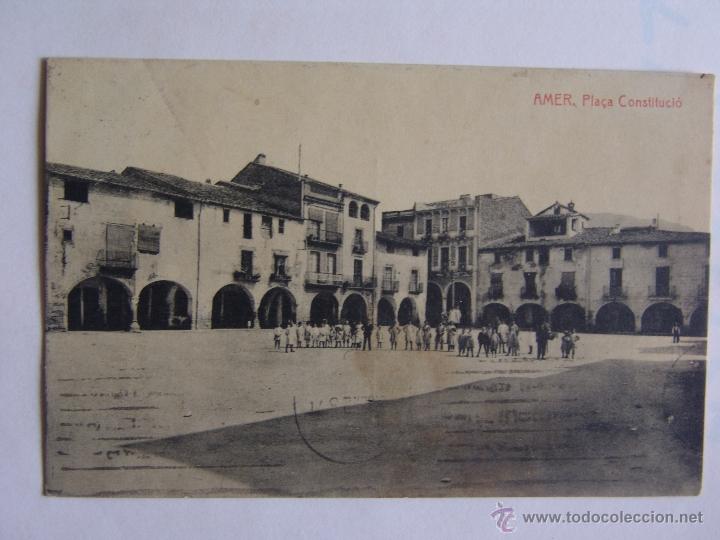 Postales: POSTAL DE AMER PLA&Ccedil;A CONSTITUCIO - Foto 1