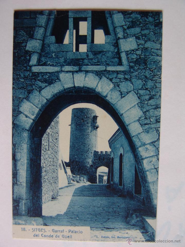 Postales: POSTAL DE SITGES GARRAF PALACIO DEL CONDE DE GUELL - Foto 1