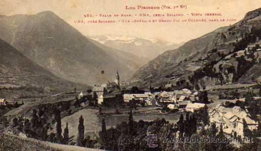 Postales: LOS PIRINEOS N&ordm; 423 VALLE DE ARAN UNA CERCA SALARDU VISTA GENERAL ESCRITA CIRCULADA SELLO