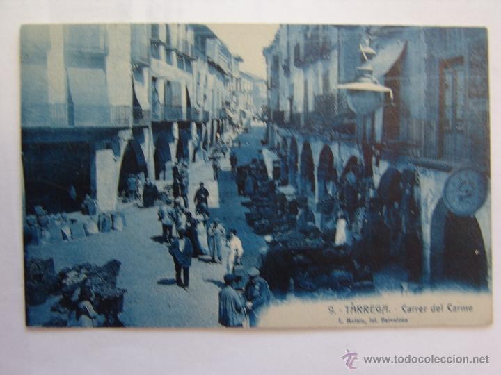 Postales: POSTAL DE TARREGA CARRER DEL CARME - Foto 1
