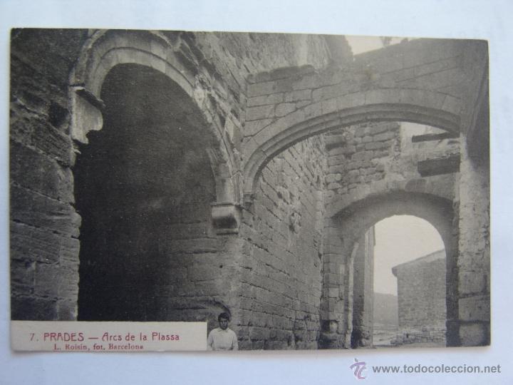 Postales: POSTAL DE PRADES ARCS DE LA PLASSA - Foto 1