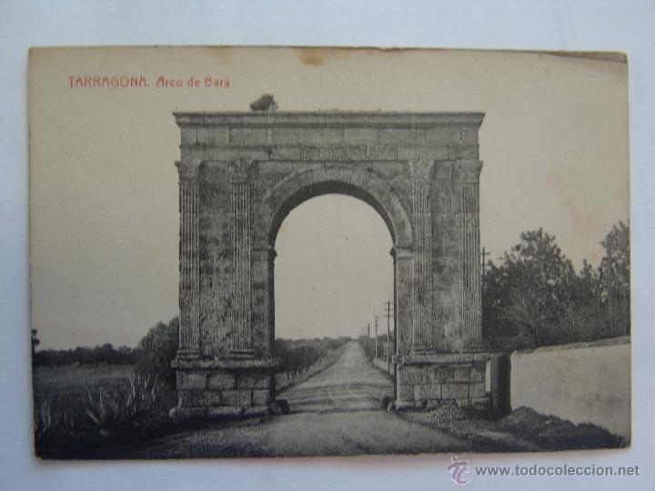 Postales: POSTAL DE TARRAGONA ARCO DE BARA - Foto 1