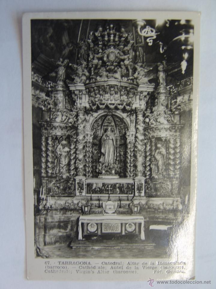 Postales: POSTAL DE TARRAGONA CATEDRAL ALTAR DE LA INMACULADA - Foto 1