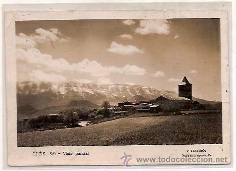 Cartes Postales: ANTIGUA POSTAL 561 LLES VISTA PARCIAL V CLAVEROL ESCRITA 7&euro;