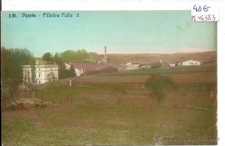 Postkarten: (PS-46383)POSTAL FOTOGRAFICA DE PARETS-FABRICA FELIU