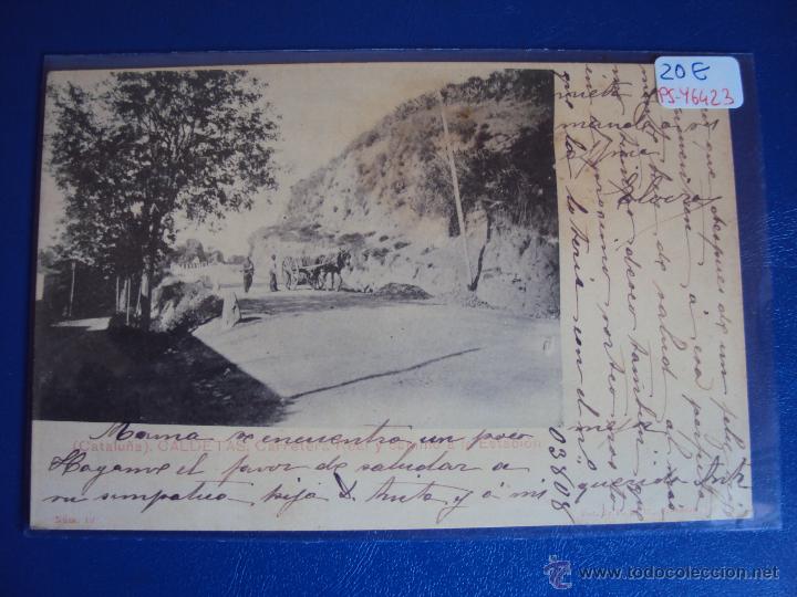 Postcards: (PS-46423)POSTAL DE CALDETAS-CARRETERA REAL Y CAMINO A LA ESTACION