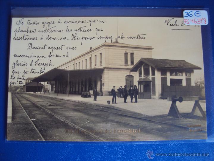 Postkarten: (PS-46398)POSTAL FOTOGRAFICA DE VICH-ESTACIO DEL FERROCARRIL.MAURI