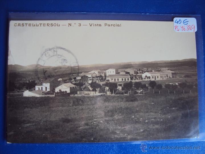 Postcards: (PS-46389)POSTAL FOTOGRAFICA DE CASTELLTERSOL-VISTA PARCIAL