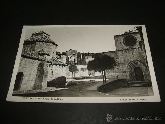 Postales: GERONA GIRONA SAN PEDRO DE GALLIGANS - Foto 1