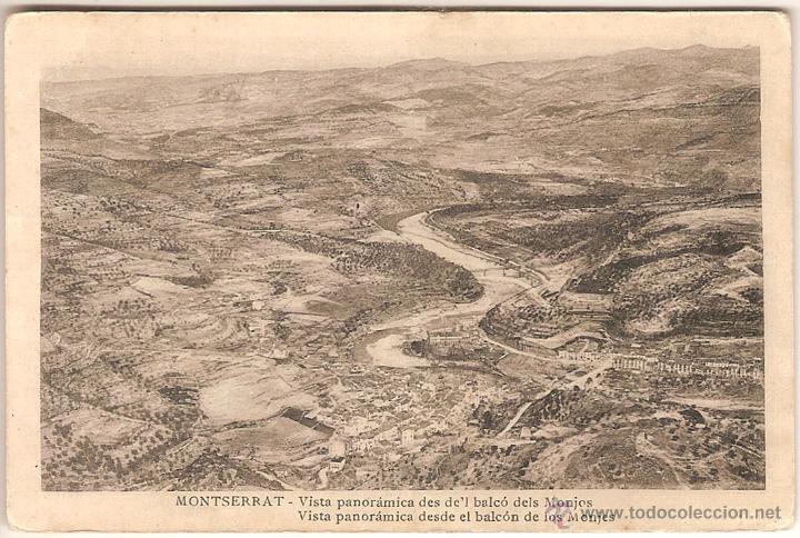 Postales: MONTSERRAT, VISTA PANORAMICA DESDE'L BALC&Oacute; DELS MONJOS - CIRCULADA