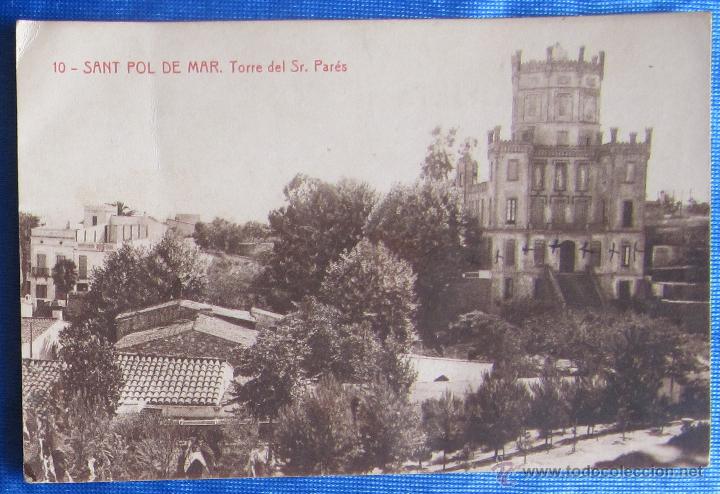 Postales: 10. SANT POL DE MAR. TORRE DEL SR. PAR&Eacute;S. 12501. FOTOTIPIA THOMAS.