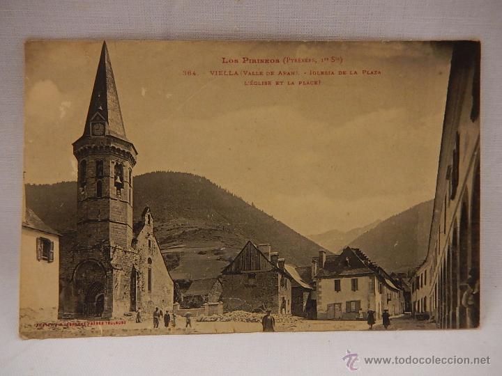 Postales: Los Pirineos. Viella. Valle de Aran. Iglesia de la Plaza. L&eacute;rida.