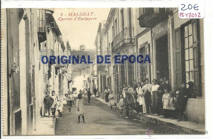 Postcards: (PS-47012)POSTAL DE MALGRAT-CARRER D&acute;ESCLAPERS