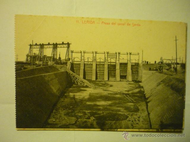 Cartes Postales: postal lerida.-presa canal seros --bb