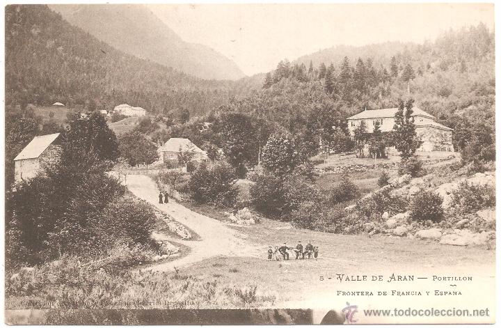 Postais: VALLE DE AR&Aacute;N PORTILLON FRONTERA DE FRANCIA Y ESPA&Ntilde;A