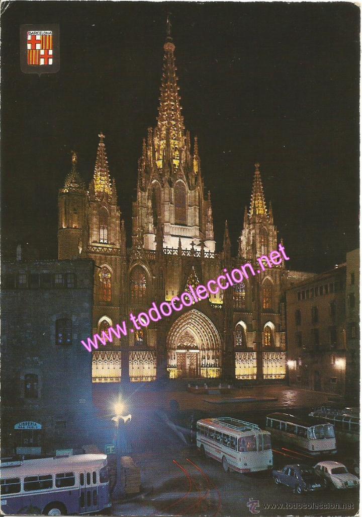 Postales: CATEDRAL DE BARCELONA - FACHADA PRINCIPAL - POSTAL DE 1967 (SIN CIRCULAR)