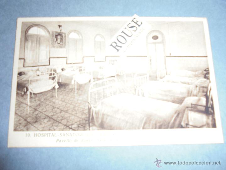 Postcards: SANTA COLOMA DE GRAMANET - 8 HOSPITAL - SANATORI DE L'ESPERIT SANT PAVELL&Oacute; DE DONES SALA DE NOSTRA