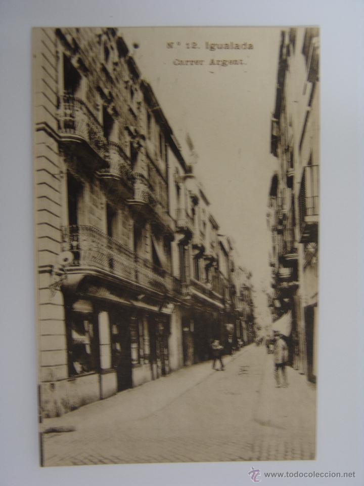Postales: POSTAL DE IGUALADA CARRER ARGENT - Foto 1
