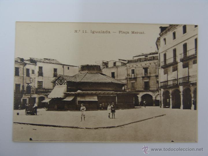 Postales: POSTAL DE IGUALADA PLA&Ccedil;A MERCAT - Foto 1