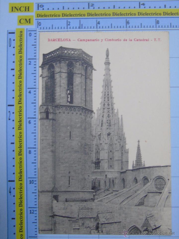 Cartes Postales: POSTAL DE BARCELONA. A&Ntilde;OS 10 30. CAMPANARIO Y CIMBORIO DE LA CATEDRAL. THIRIAT. 1940