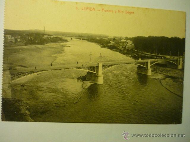 Postales: POSTAL LERIDA- PUENTE Y RIO SEGRE--BB