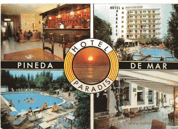 Postales: HOTEL PARADIS. PINEDA DE MAR - Foto 1