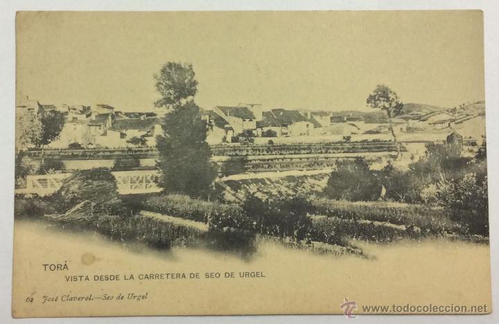 Postkarten: TOR&Agrave;. VISTA DESDE LA CARRETERA DE SEO DE URGEL. (Jos&eacute; Claverol, 62)