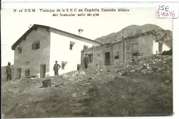 Postkarten: (PS-46646)POSTAL FOTOGRAFICA DE CAPDELLA-ESTACION ULTIMA DEL FUNICULAR