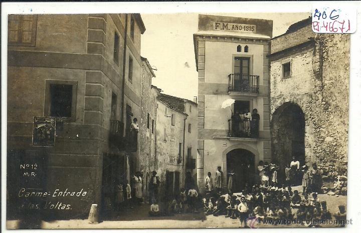 Postcards: (PS-46671)POSTAL FOTOGRAFICA DE CARME-ENTRADA A LAS VOLTAS