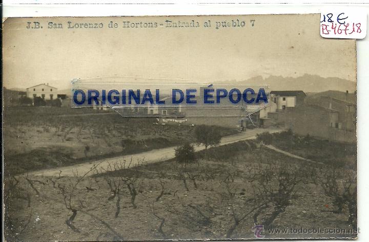 Postcards: (PS-46718)POSTAL FOTOGRAFICA DE SAN LORENZO DE HORTONS-ENTRADA AL PUEBLO